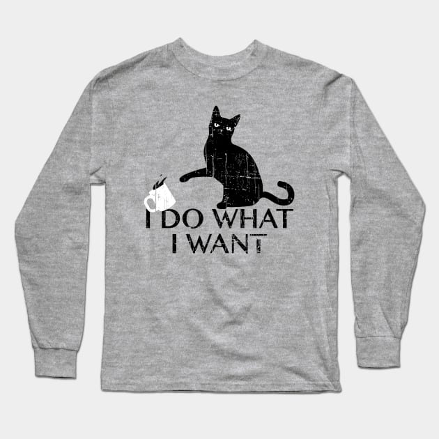 Vintage I Do What I Want Funny Black Cat Long Sleeve T-Shirt by Mesrabersama